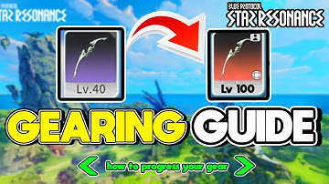 COMPLETE Blue Protocol Star Resonance GEAR Progression Guide