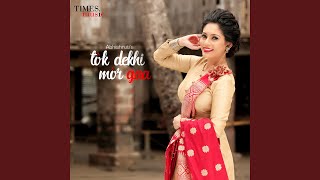Download Lagu Tok Dekhi Mor Gaa