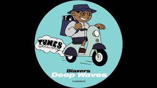 Blazers - Deep Waves