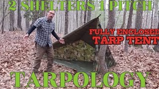 Tarpology - 2 shelter how to from one pitch- FULLY enclosed tarp tent