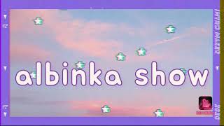 мое интро/Albinka show /l love you💗