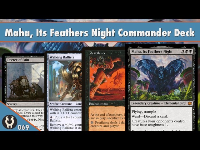 Maha, Its Feathers Night Commander Deck