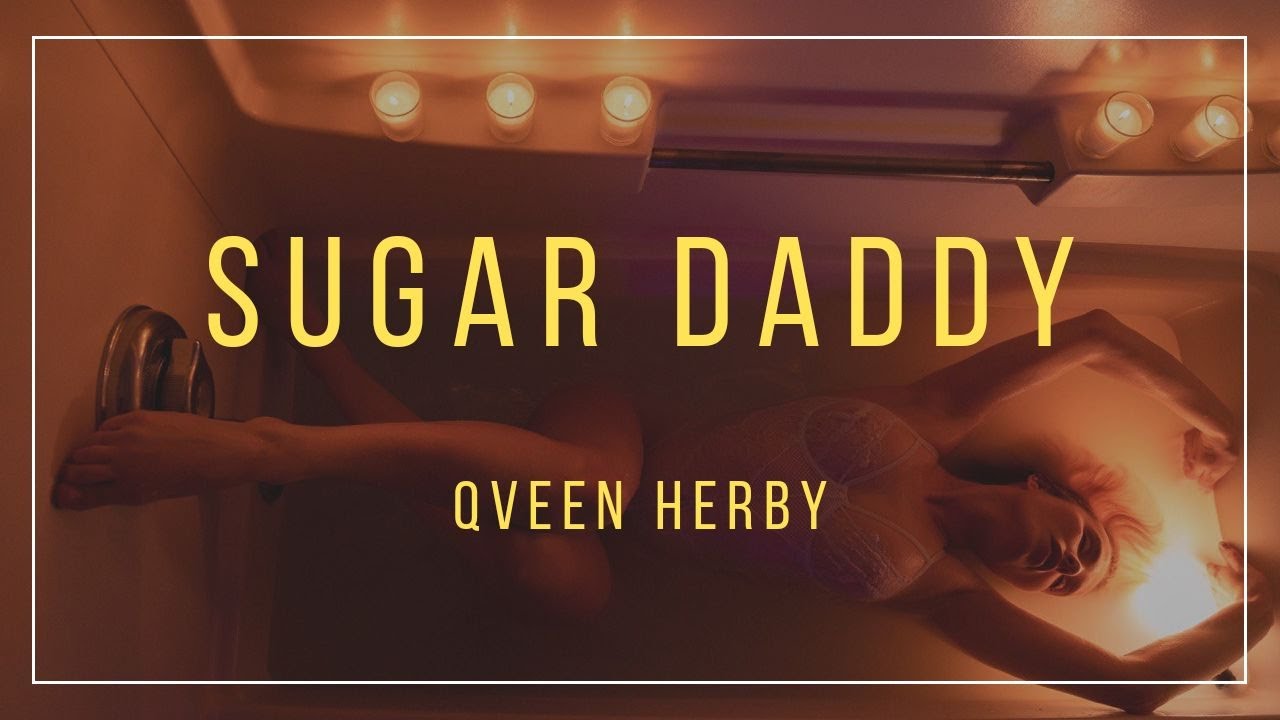 Qveen Herby – Sugar Daddy Lyrics
