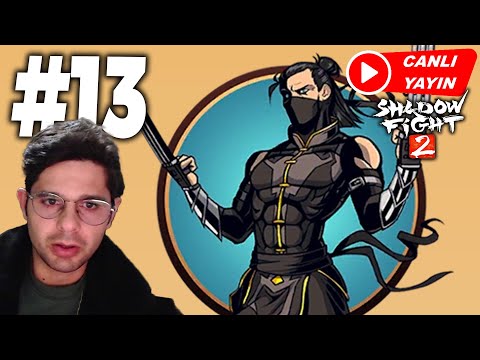 ARA DÖNEM! Shadow Fight 2 Nintendo Versiyon Bölüm 13 #live