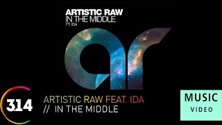 Artistic Raw feat. Ida - In The Middle  Resimi