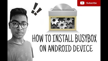 How to install busybox on android device