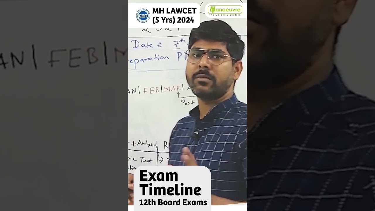 MH LAWCET (5 Yrs) 2024 -  Exam Timeline | HSC Board Exam | 