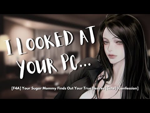 [F4A] Your Sugar Mommy Finds Out Your True Desires [Cute] [Wholesome] [Confession] [Rain]