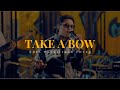Take A Bow Rihanna Khel Pangilinan Cover With Lyrics Take A Bow Rihanna Khel Pangilinan Cover With Lyrics