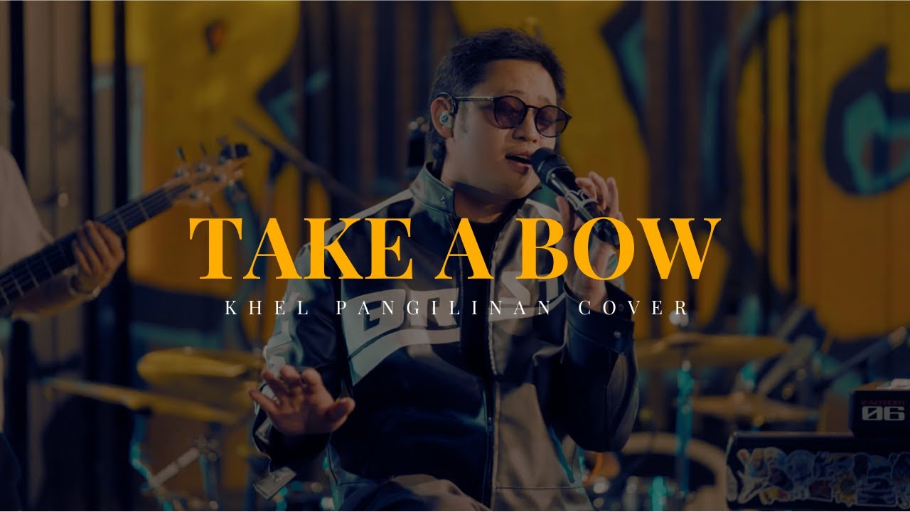 Take A Bow - Rihanna (Khel Pangilinan Cover with Lyrics)