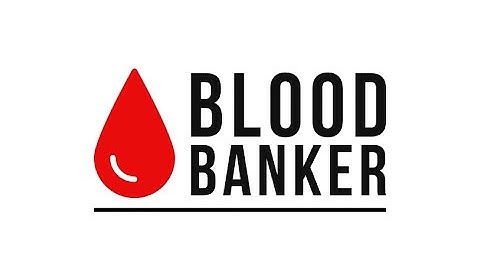 Blood Banker | BITS Pilani Postman API Hackathon 4.0