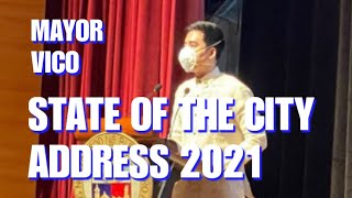 Mayor Vico Sotto | STATE OF THE CITY ADDRESS 2021 (Full Speech with reports per sector)