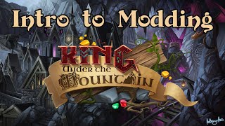 Intro to Modding King under the Mountain screenshot 4