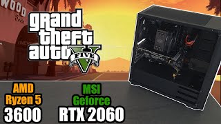 Amd Ryzen 5 3600 Msi Rtx2060 Ventus - Grand Theft Auto 5 Benchmark Test