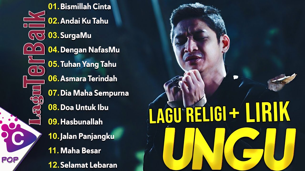 Ungu Full Album Spesial Lagu Religi - Lagu Religi Ungu Terbaik Ungu Full Album Spesial Lagu Religi - Lagu Religi Ungu Terbaik