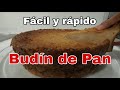 BUDÍN DE PAN || Fácil y Rápido, Brindis