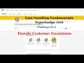 Handle Customer Escalations || Challenge 2|| Case Handling Fundamentals Superbadge Unit