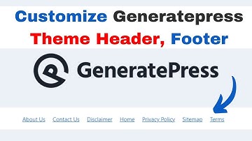 Generatepress Theme footer customization | generatepress footer pages edit 2023