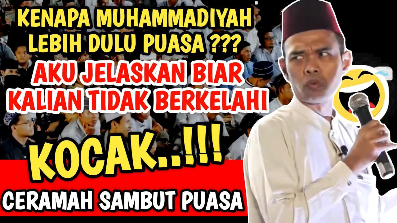 Penjelasan UAS kenapa Muhammadiyah lebih dulu berpuasa...!!!