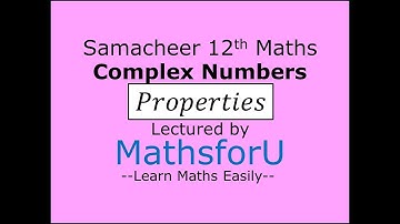 12th Samacheer-new syllabus-2019-Maths-Complex Numbers-Class-5, Ex:2.3(Properties))
