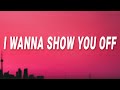 Doja Cat - I wanna show you off (Agora Hills) (Lyrics)