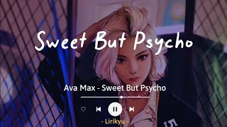 Sweet But Psycho - Ava Max (Lyrics Terjemahan) TikTok Song | Oh, she's sweet but a psycho