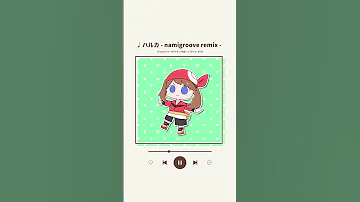 ハルカ Namigroove Remix ポケモンBGMアレンジ Saxophone 