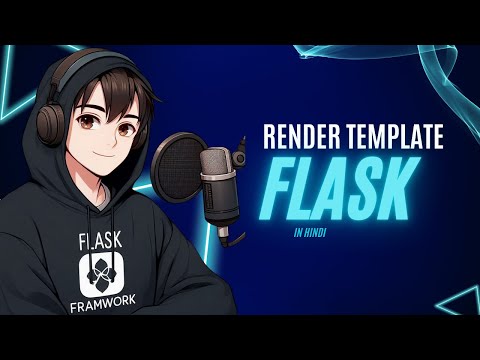 Render Template in Flask in Hindi || Render Dynamic HTML Pages || Flask - #2