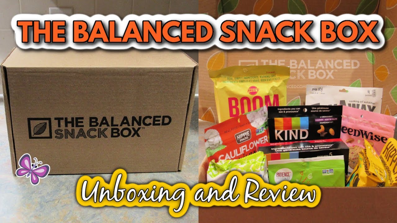 Unboxing The August BALANCED SNACK BOX from The Balanced Company