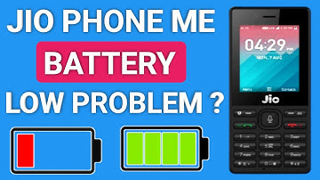 How to increase battery life of Jio phone | How to solve low battery problem in Jio Phone