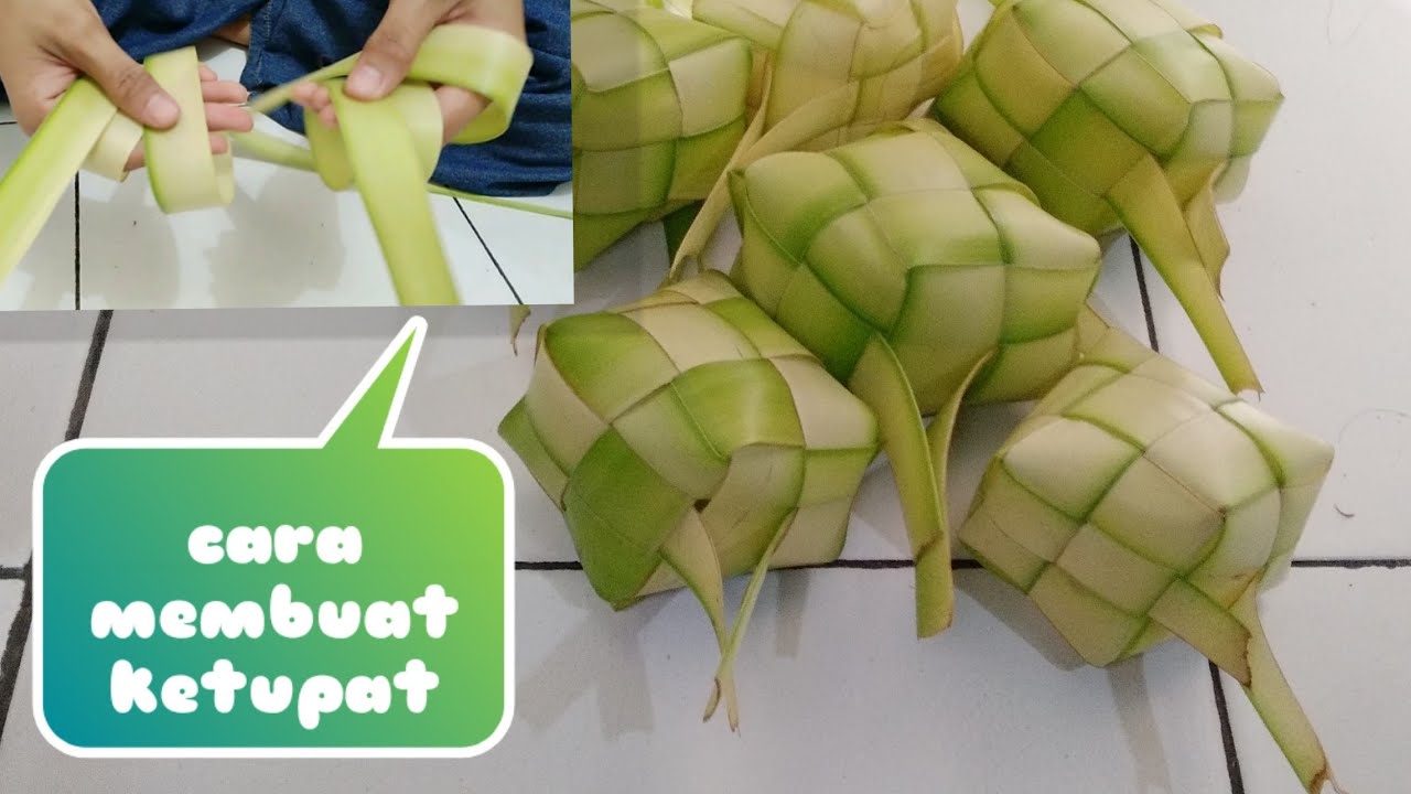  Cara  membuat  ketupat dari  daun  kelapa  2022 dengan 
