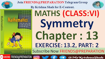 Exercise 13.2 Symmetry | Part 2 | Exercise 13.2 Class 6 Maths | Chapter 13 Symmetry Class 6