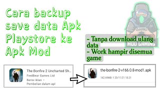 Tutorial Backup Save Data Game Playstore ke Apk Mod screenshot 1