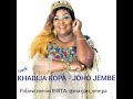 KHADIJA KOPA JOHO JEMBE OFFICIAL AUDIO HD Marjan Sempa