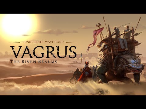 Vagrus - The Riven Realms | Teaser