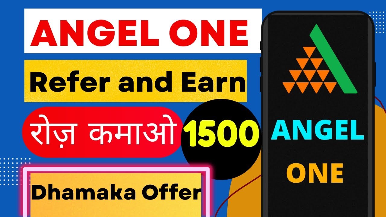 Angel One New Update Angel one refer and earn Angel One App Se Paise Kaise Kamaye Money