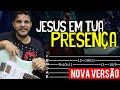 Jesus em tua Presença // Morada Nova Versão - Vídeo Aula (Guitarra) Dguide!