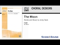 The moon by andy beck  score  sound