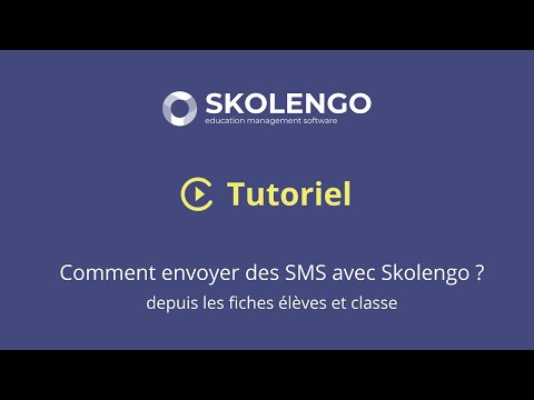 Depuis les fiches élèves et classe : envoyer des SMS avec l'ENT Skolengo