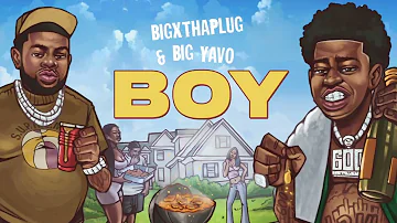 BigXthaPlug ft. Big Yavo - Boy (Official Visualizer)