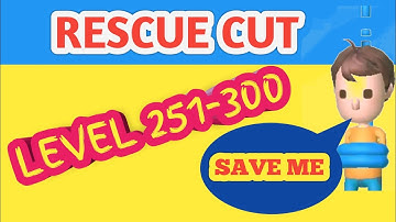 Rescue cut Level 251-300 Gameplay || LOOKUP GAMING || DAILY VIDEO || SUBSCRIBE NOW