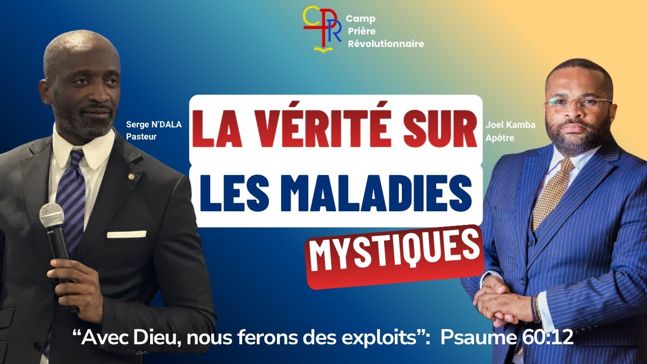 LA VÉRITÉ SUR LES MALADIES MYSTIQUES 