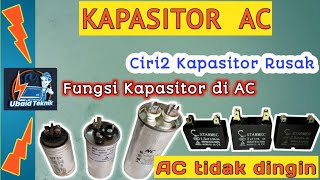 Kapasitor AC | Ciri2 Kapasitor Rusak | Penyebab AC tidak dingin | 3 Kapasitor AC Outdoor