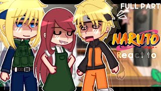 — (Past) Naruto's parents react to Naruto's future🦊🍥 [] Naruto react✨️ [] FULL PART