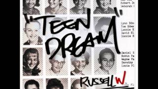 Russell W. - Teen Dream