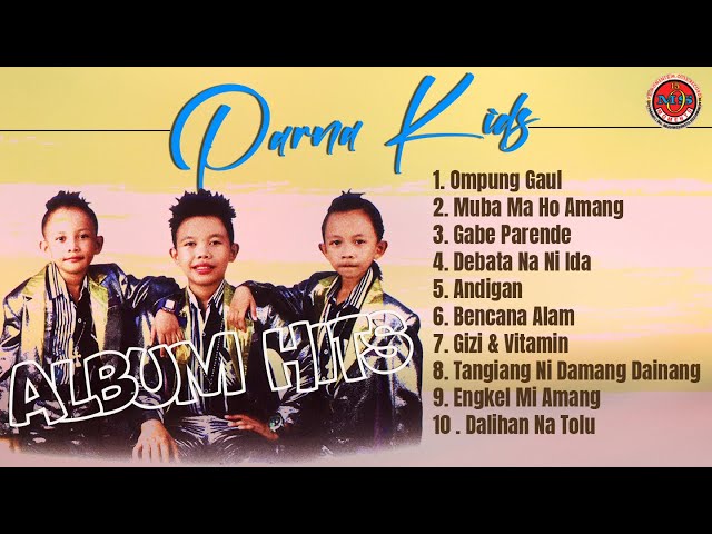 Kumpulan Lagu - Hits Parna Kids - ( Full Album ) class=