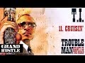 T.I. - Cruisin&#39; [Official Audio]