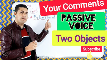 Passive Voice | Passive with Two Objects