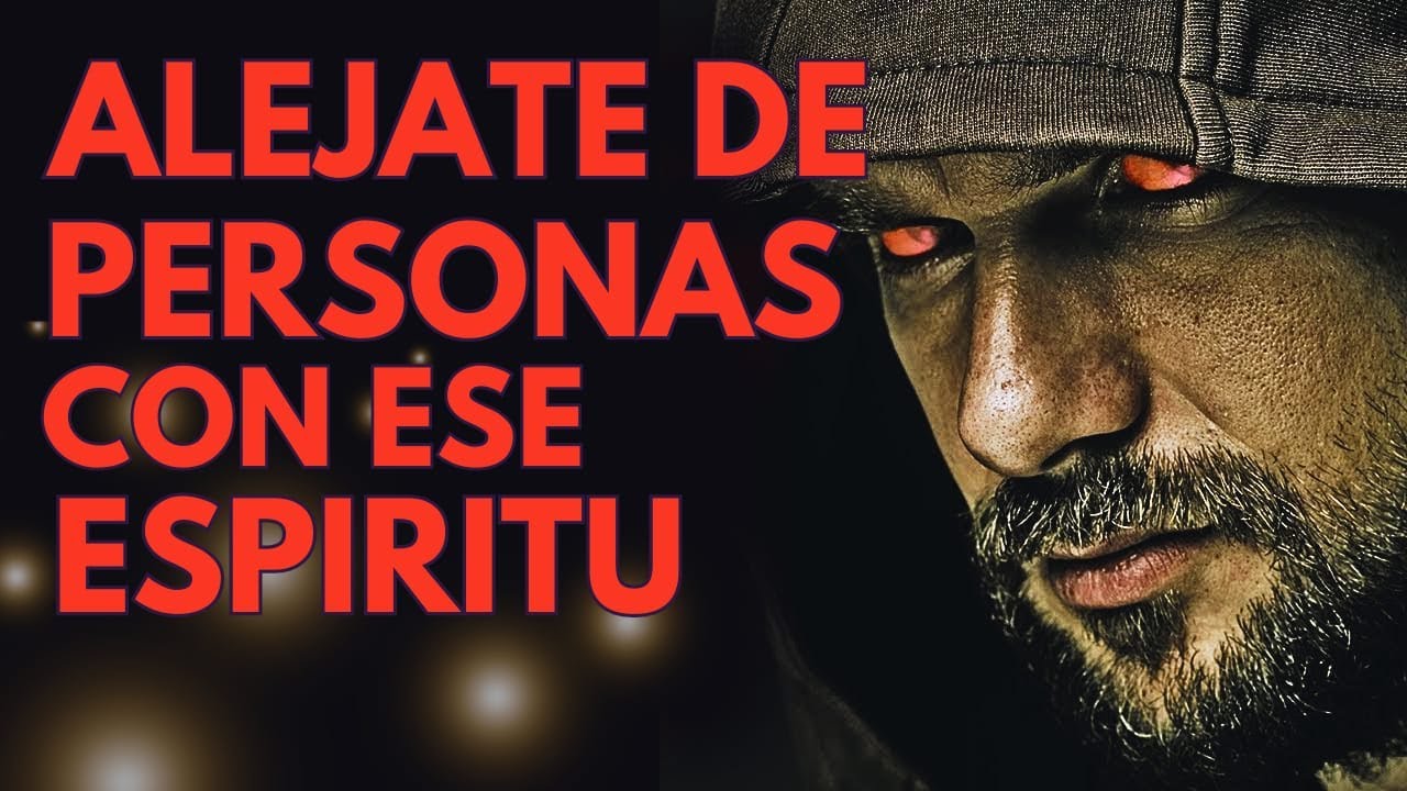 DIOS ESTÁ DICIENDO QUE TE ALEJES DE LAS PERSONAS CON ESTE ESPÍRITU ...