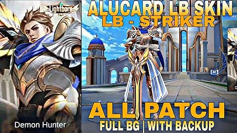 ALUCARD LIGHTBORN SKIN [LB - STRIKER] FULL BG || FULL BACKUP FILE || NO BAN